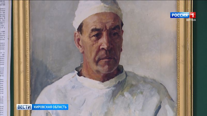 В Слободском объявили о запуске проекта, посвященного знаменитому земляку – хирургу Бакулеву